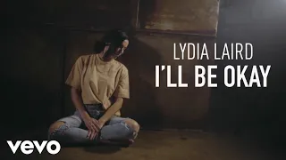I'll Be Okay By Lydia Laird ISOBANUYE mu Kinyarwanda