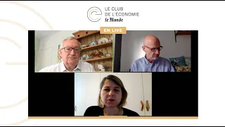 Club de l'Économie | Quelle économie après le déconfinement ?