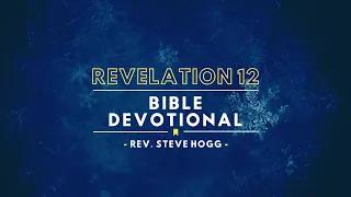 Revelation 12 Explained