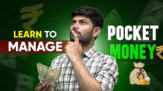 How to Handle Your Pocket Money Wisely | Tips for Managing Your Pocket Money