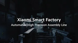 Introducing Xiaomi Smart Factory | MWC 2023