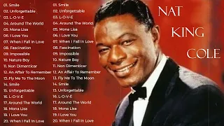 Best Songs of Nat King Cole | Nat King Cole Greatest Hits | Nat King Cole Full Album 2023