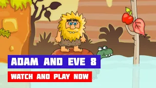 Адам и Ева 8 (Adam and Eve 8) · Игра · Прохождение