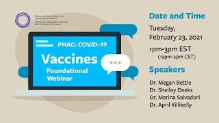 PHAC: COVID-19 Vaccine Foundational Webinar