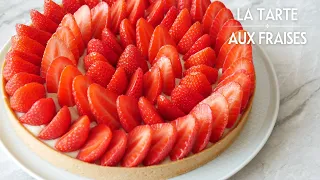 La Meilleure TARTE AUX FRAISES - Recette Facile et Rapide