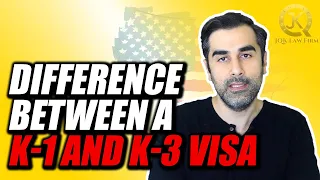 Difference Between A K-1 and K-3 Visa