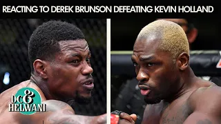 Reacting to Derek Brunson defeating Kevin Holland via unanimous decision | DC & Helwani