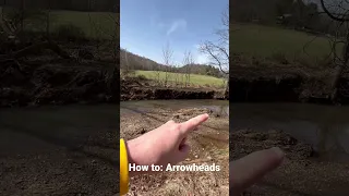 How to: Arrowheads in a Creek