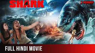 Shark Full Action Movie in Hindi | Latest Hollywood Action Movie Hindi Dubbed | Starry Eyes Media