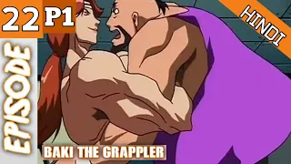 Baki The Grappler Episode 22 p1 Hindi  Explanation 💪✊Season 1 | Hindi Explaintion | Anime In Hindi