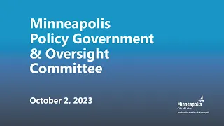 October 2, 2023 Policy & Government Oversight Committee