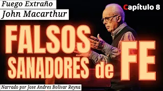 FUEGO EXTRAÑO Capitulo 8 - John Macarthur