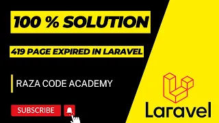 How to solve 419 PAGE EXPIRED In Laravel Solution Step By Step In Urdu/Hindi