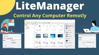 Lite Manager - Control Any Computer Remotely | Remote Access Software