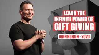 Learn The Infinite Power of Gift Giving by John Ruhlin & Joshua Carlsen