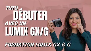 Comment CONFIGURER un LUMIX ? Formation Lumix Gx9, Gx80 & Lumix G80, G7 & G90 !