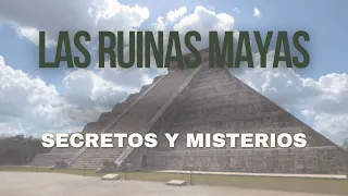 Las ruinas mayas