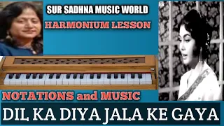 DIL KA DIYA JALA KE GAYA/AAKASHDEEP/LATA MANGESHKAR/HARMONIUM LESSON