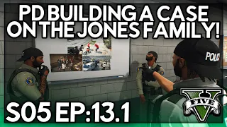 Episode 13.1: PD Building a Case On The Jones Family! | GTA RP | Grizzley World Whitelist