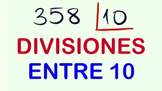 Cómo DIVIDIR por 10 - Ejercicio de ejemplo ( 358 dividido entre 10 )