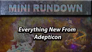 How Wrong Were We? - Adepticon 2022 Preview Reactions