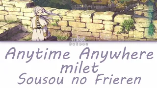 milet - Anytime Anywhere (Kan|Rom|Eng) Lyrics/歌詞