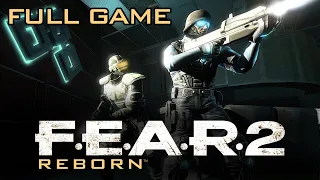 FEAR 2: Reborn - Full Game Walkthrough