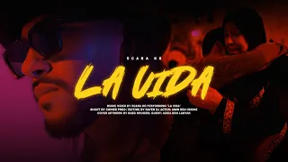 SCARA KO - LA VIDA ( Official Music Video )