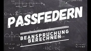 Passfedern Beanspruchung berechnen   HD 720p