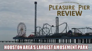 Galveston Island Historic Pleasure Pier Review | Houston Area's Largest Amusement Park