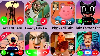 Siren Head Call,Granny Fake Call,Ice Scream Call,Hello Neighbor Video,Cartoon Cat Call,Piggy Call