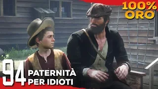 Red Dead Redemption 2 (ITA)-94- Paternità per Idioti [100% Oro]