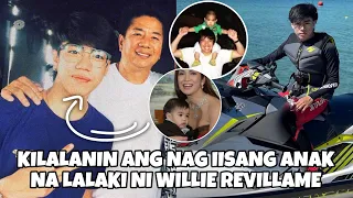 KILALANIN ANG NAG IISANG ANAK NA LALAKI I WILLIE REVILLAME, SI JUAMEE REVILLAME