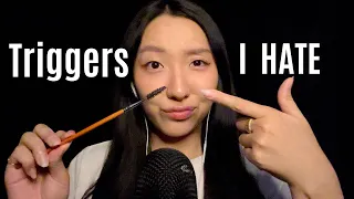 ASMR Triggers I HATE 😡👺that still ✨SLAY✨