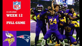 Minnesota Vikings vs New England Patriots [FULL GAME] | NFL Week 12 | November 24, 2022