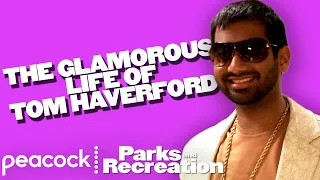 The Glamorous Life of Tom Haverford | Parks and Recreation