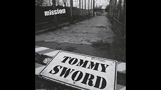 TOMMY SWORD 【RISING HEART】