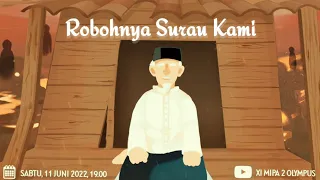 ROBOHNYA SURAU KAMI | DRAMATIC READING BY XI MIPA 2