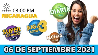 Sorteo 03 pm Loto NICARAGUA, La Diaria, jugá 3, Súper Combo, Fechas, LUNES 06 de septiembre 2021 |✅🥇