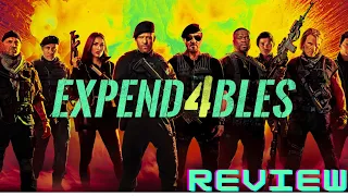 Expendables 4 Review ***(SPOILERS)***