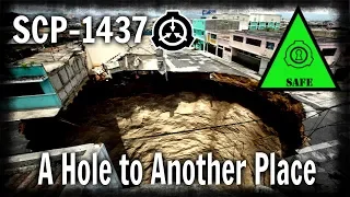 SCP-1437 A Hole to Another Place | object class safe