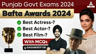 Bafta Awards 2024 | Current Affairs Today By Gagan Sir