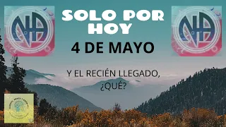 SOLO POR HOY - 🅽🅰🆁🅲🅾🆃🅸🅲🅾🆂 ​ 🅰🅽🅾🅽🅸🅼🅾🆂 - 4 DE MAYO - Y EL RECIÉN LLEGADO, ¿QUE?