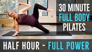 30 Minute Full Body Pilates (Half Hour - Full Power)