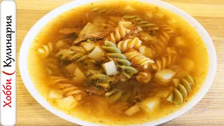 Фантастический суп с макаронами
