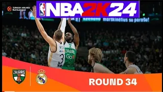 NBA2K24 Žalgiris Kaunas VS Real Madrid Euroleague Round 34