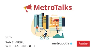 MetroTalks: Inclusive urban planning with Jane Weru