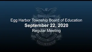 Board of Education - Regular Meeting -  September 22, 2020