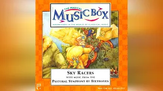 03 Sky Racers & Introduction To The Music (The Magical Music Box)