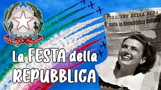 🟩⬜🟥 La FESTA della REPUBBLICA ITALIANA (Educazione Civica e Storia) - Cosa si festeggia il 2 GIUGNO?